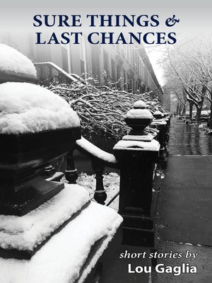 cover image of Sure Things & Last Chances